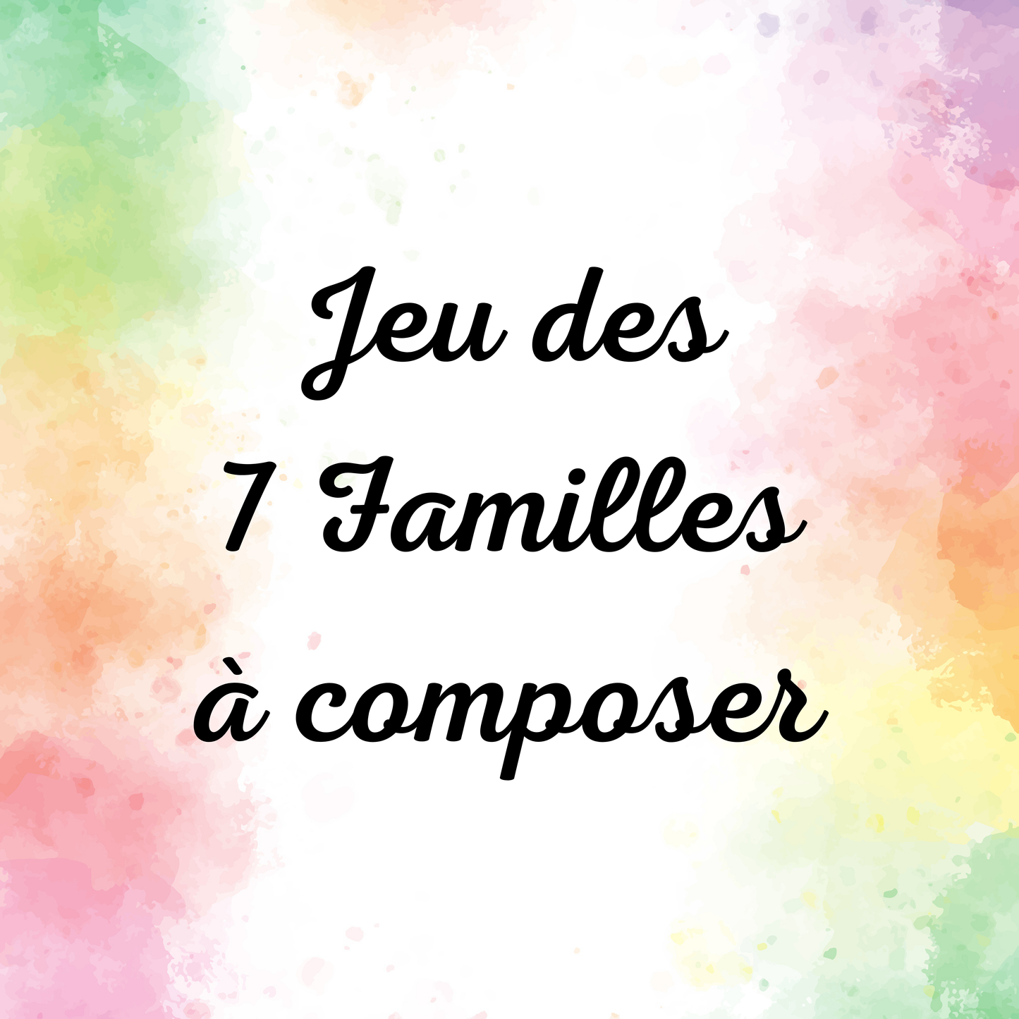 Jeu des 7 Familles à Composer