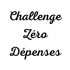 Challenge zéro Dépenses